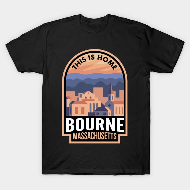 Downtown Bourne Massachusetts This is Home T-Shirt by HalpinDesign